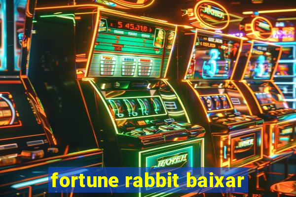 fortune rabbit baixar